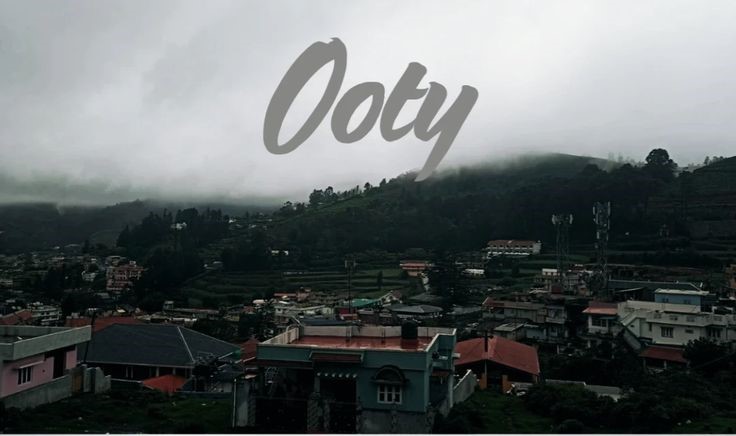 Ooty